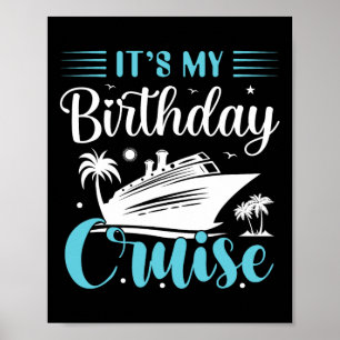 Verjaardag Cruise Shirt Verjaardag Cruise Vakantie Poster