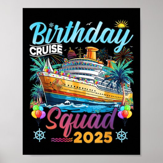 Verjaardag Cruise Squad 2025 Verjaardag Matching P Poster (Voorkant)