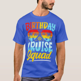 Verjaardag cruise squad t-shirt