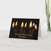 Verjaardag-draaiende 60 is niet zo slecht. Denk… Kaart (Voorkant)