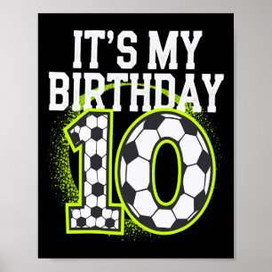 Verjaardag Jongens T-shirts 10 Voetbal Het Is Mijn Poster