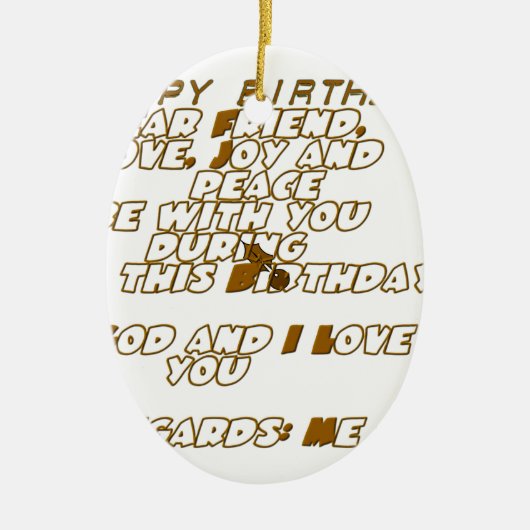 Verjaardag Kaart voor een Christelijke vriend Keramisch Ornament (Voorkant)