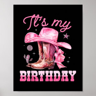 Verjaardag Meisje It's Mijn Verjaardag Roze We Poster