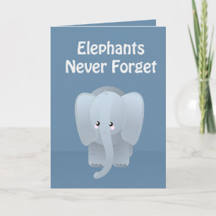 Verjaardag olifant vergeet nooit groet kaart