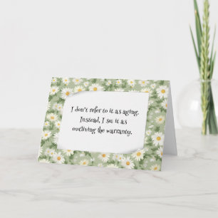 Verjaardag ouder worden Humor met Daisy Design Kaart