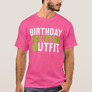 Verjaardag Pickleball Outfit Funny Pickleball T-shirt