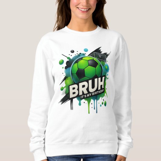 Verjaardag Shirt - Bruh Het is mijn verjaardag ont (Voorkant)