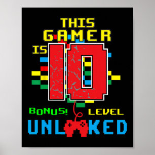 Verjaardag Shirt Video Game Unlocked Level 10 jaar Poster