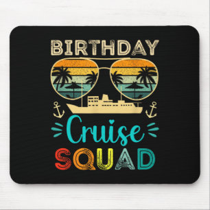 Verjaardags Cruise Squad Verjaardags Vakantie Crui Muismat