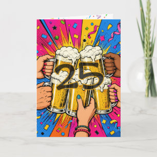 Verjaardagsbier Toast in Pop Art op de 25e Kaart