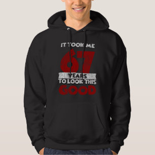 Verjaardagscadeau 67 jaar oud Funny 67e verjaardag Hoodie