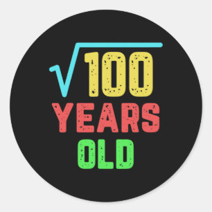 Verjaardagscadeau vierkante wortel van 100 10 jaar ronde sticker