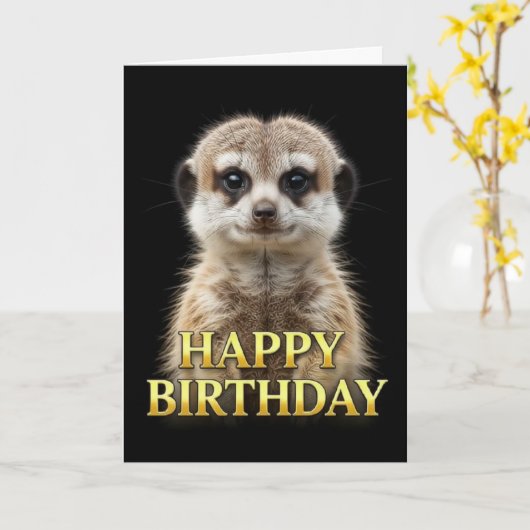 VERJAARDAGSCARD MET OPVALLENDE MEERCAT NAUWKEURIGE KAART (Gele Bloem)