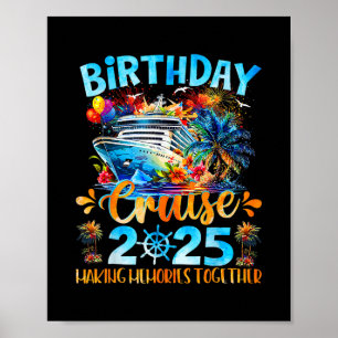 Verjaardagscruise 2025 Herinneringen Maken Samen F Poster