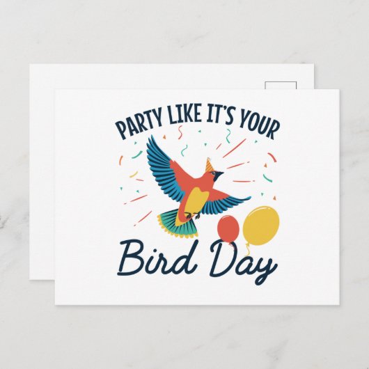 Verjaardagsfeestje alsof het je Vogeldag is Grappi Briefkaart (Voorkant / Achterkant)