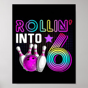 Verjaardagsfeestje rollen in 6 Bowling 6de verjaar Poster