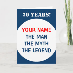 Verjaardagskaart 70 jaar voor mannen De man myth Kaart