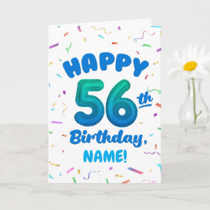 Verjaardagskaart voor 56e verjaardag met eigen naa kaart