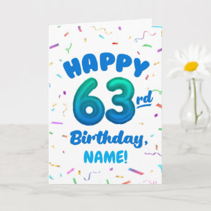 Verjaardagskaart voor 63ste verjaardag met eigen n kaart