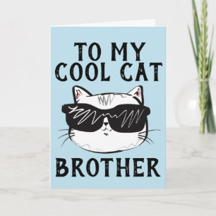 VERJAARDAGSKAARTEN VOOR COOLE KAT BROER KAART