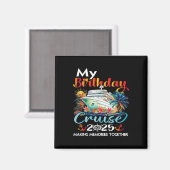 Verjaardagsreis Cruise 2025 Familie Verjaardagsfee Magneet (Voorkant / Achterkant)