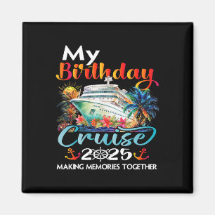 Verjaardagsreis Cruise 2025 Familie Verjaardagsfee Magneet