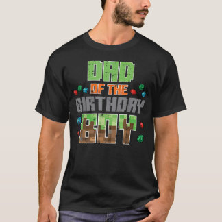 Verjaardagsvader van de jarige Pixel Gaming Verjaa T-shirt