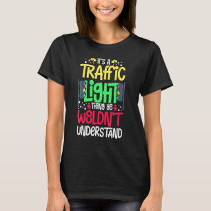 Verkeerslicht Bord Groen Geel Rood Stop Stoplicht T-shirt