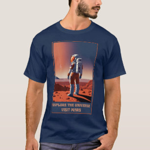 Verken het Universum bezoek Mars T-shirt