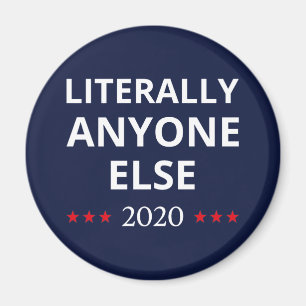 Verkiezing 2020, anti-trump - iedereen Else II Magneet