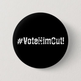 Verkiezing 2020 #VoteHimOut! Ronde Button 5,7 Cm