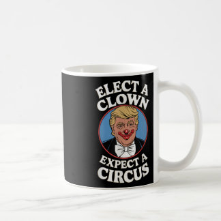Verkiezing een clown Verwacht een circus impeach T Koffiemok