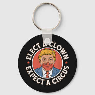 Verkiezing een clown Verwacht een circus impeach T Sleutelhanger