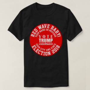 Verkiezingsjaar van de Rode Golf-Baby Trump-revolu T-shirt