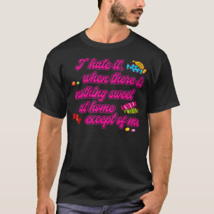 Verklaring Geweldige Humorische snoepjes T-shirt