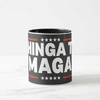 Verklaring van Chinga Tu MAGA Mok