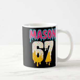 Verkoop 6 7 Ijs Drip Nummer 67 Grappig Zes Zeven Koffiemok