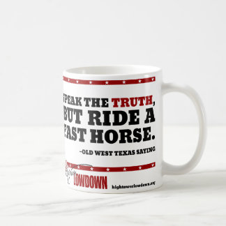 Verlaging van de hoogste toren: Spreek de waarheid Koffiemok