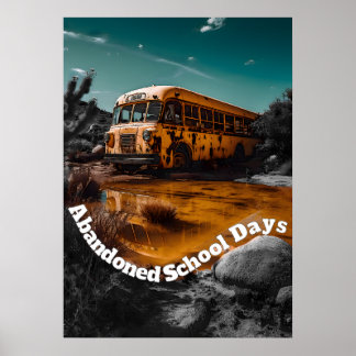 Verlaten schoolbus in de woestijn - Liminal Space Poster