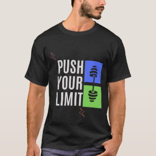 Verleg je grenzen t-shirt