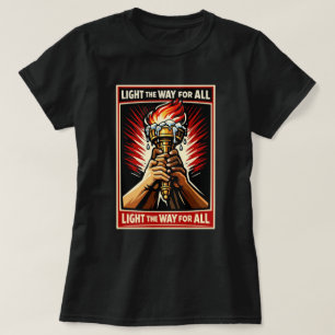 Verlicht de weg voor alle Toortsgrafiek T-shirt