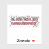 Verliefd op mijn neurodiversiteit Roze Typografie Sticker (Vel)