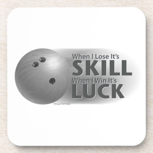 Verlies de vaardigheden van Win Luck Bowling Grey Drankjes Onderzetter (Voorkant)