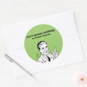 VERLIES GEEN ENKELE BETEKENIS AAN SPEELKERS RONDE STICKER (Envelop)