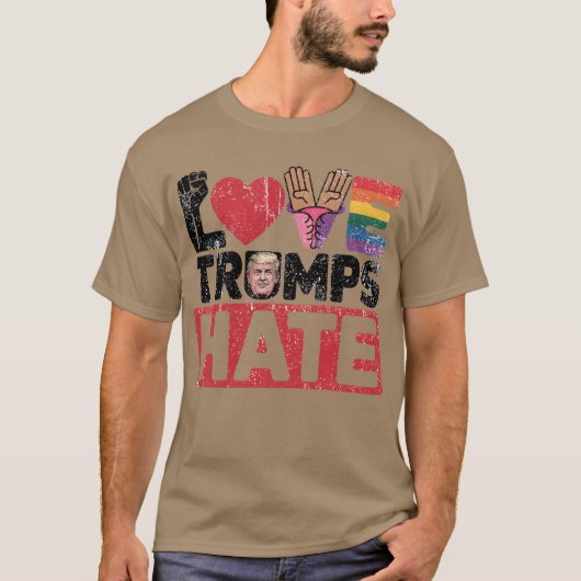 VERLIES TRUMPS HATE T-SHIRT (Voorkant)