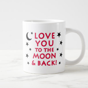 VERLIES U NAAR DE MOON & TERUGKOFFIE & TEA 20 OZ M EXTRA GROTE BEKER