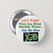 Verlies van gezond water ronde button 5,7 cm (Voorkant /achterkant)