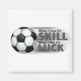 Verliezen Skill Win Luck Soccer Magneet
