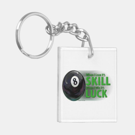 Verliezen Vaardigheid Win Luck 8 Ball Sleutelhanger (Voorkant Links)