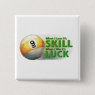 Verliezen Vaardigheid Win Luck 9 Ball Vierkante Button 5,1 Cm